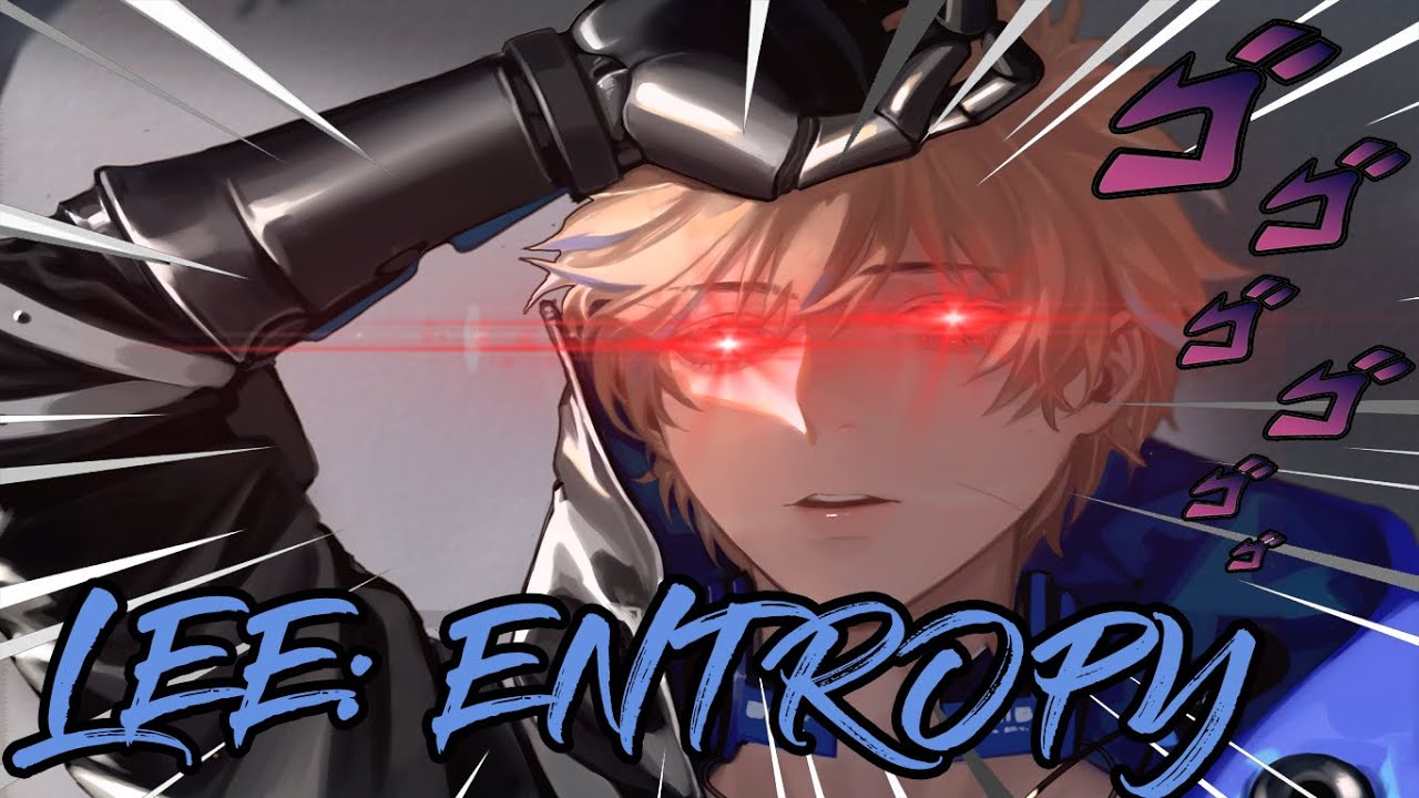 LEE: ENTROPY.EXE // PUNISHING: GRAY RAVEN