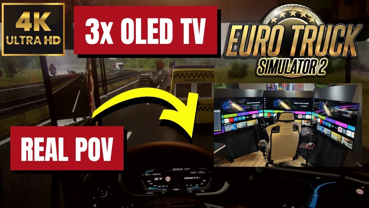 3 riesige OLED TVs f&uuml;r ETS2 &ndash; Krass wie realistisch!