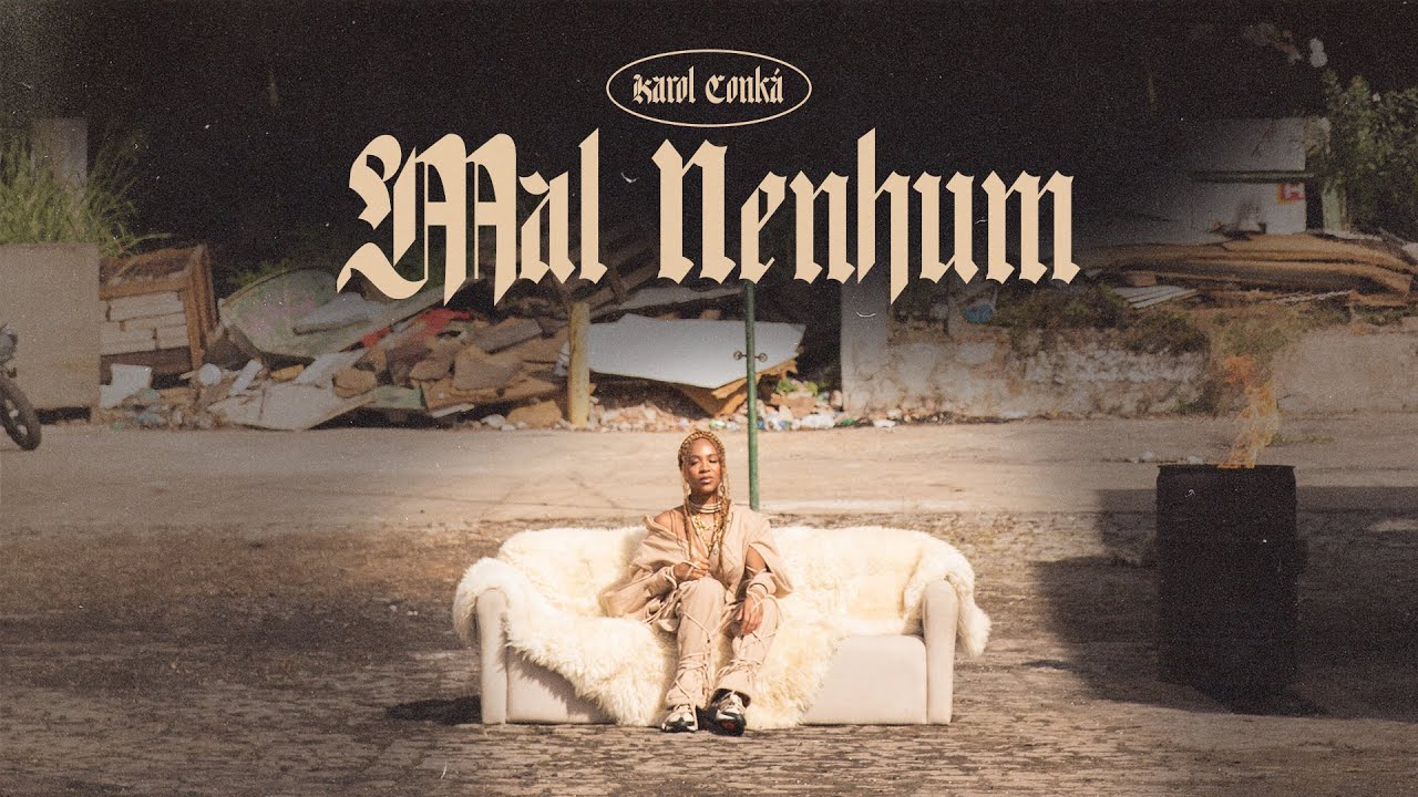 Karol Conká - Mal Nenhum (Clipe Oficial) | prod. RDD
