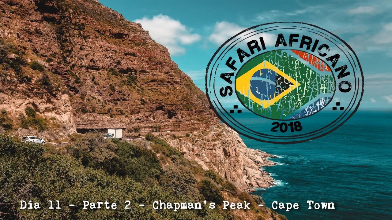 Safari Africano - Dia 11 - Parte 2 -  Africa do Sul - Chapman's Peak - Cape Town - Road Trip