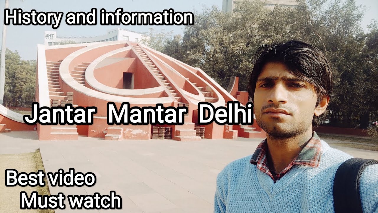 Jantar Mantar Delhi | जंतर मंतर दिल्ली | History and information | India Tour Video no 18