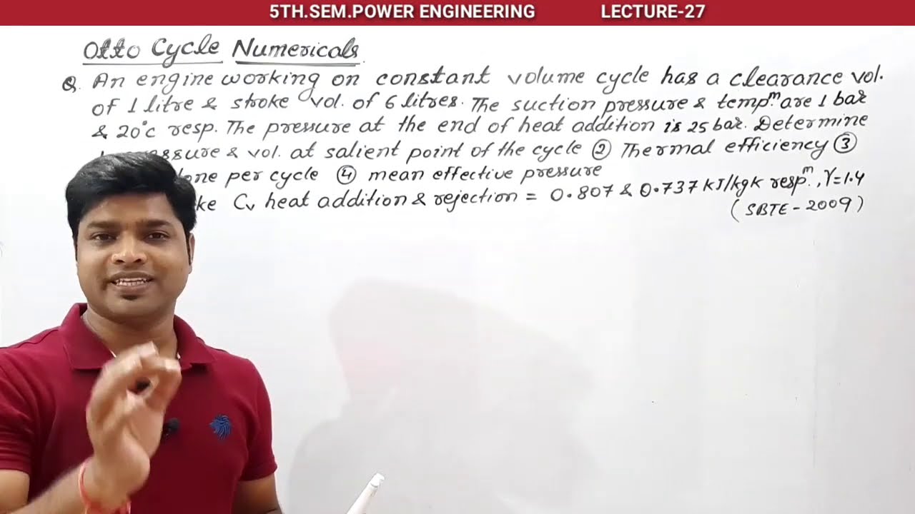 || LECTURE-27 || || NUMERICAL ON OTTO CYCLE || || POWER ENGINEERING ||