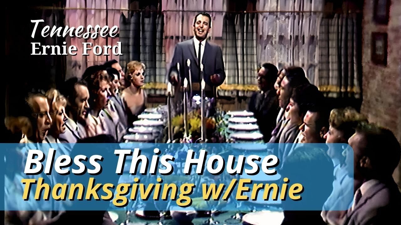 Thanksgiving Blessing | Tennessee Ernie Ford | The Ford Show Starring Tennessee Ernie Ford | 1960
