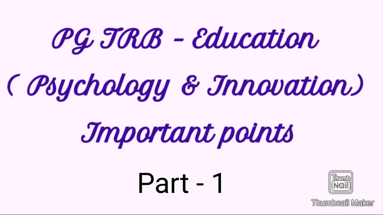 PG TRB - Education: important points