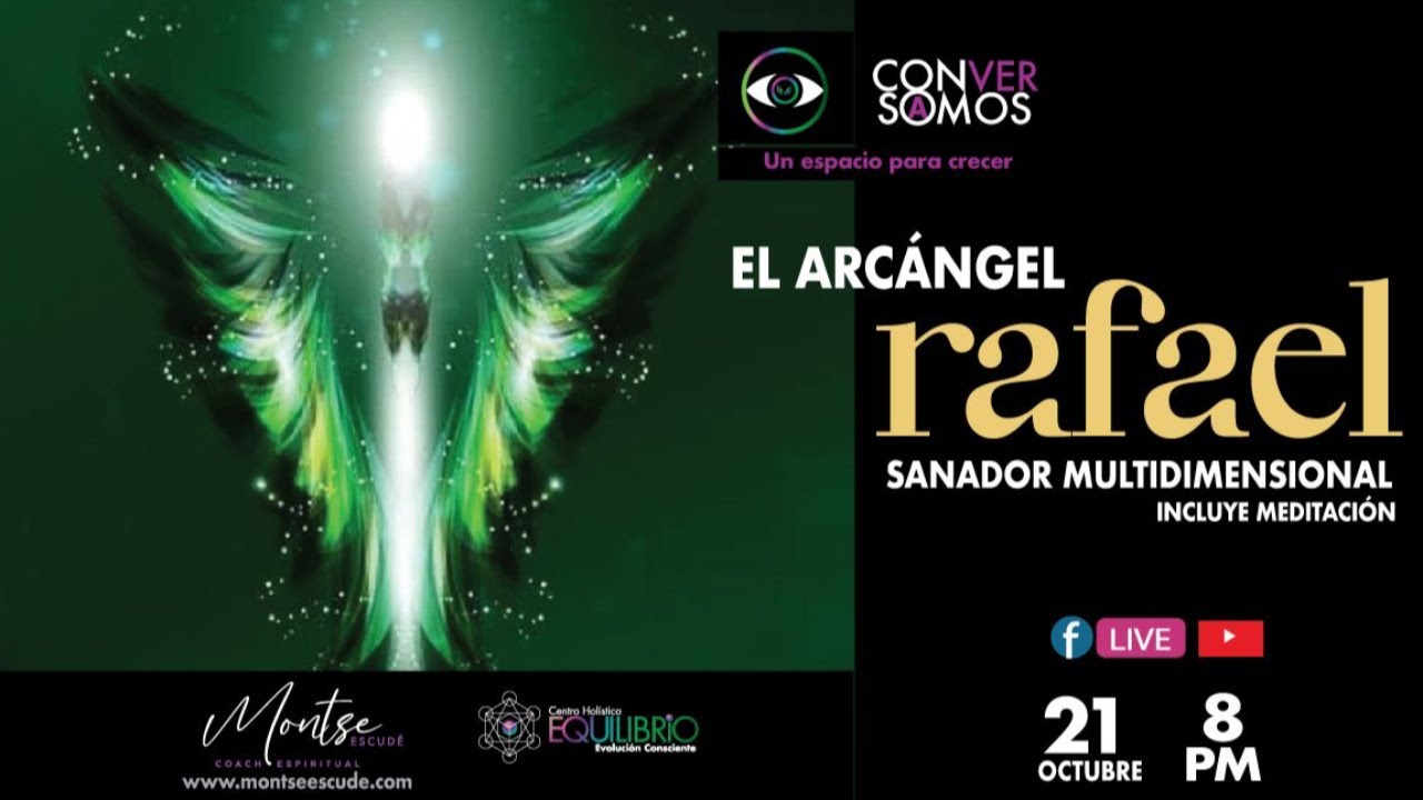 ConVerSomos: El arc&aacute;ngel San Rafael - Sanador Multidimensional