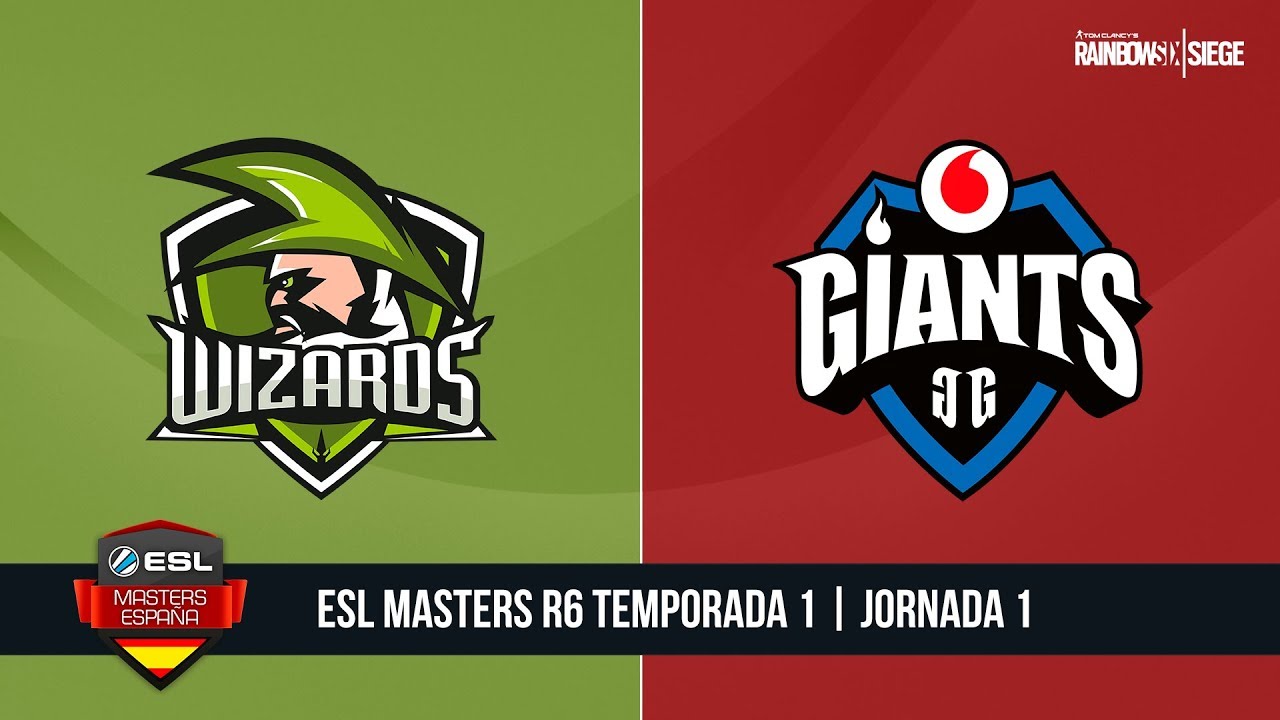 R6 - Wizards Club vs. Vodafone Giants - ESL Masters R6 T1 - Jornada #1