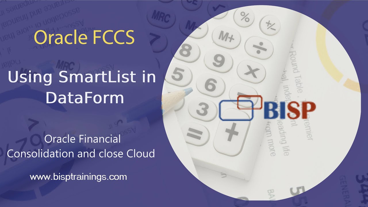 Oracle FCCs использует SmartList в DataForm | FCCs Smart List | Oracle Financial Consolidation | ...
