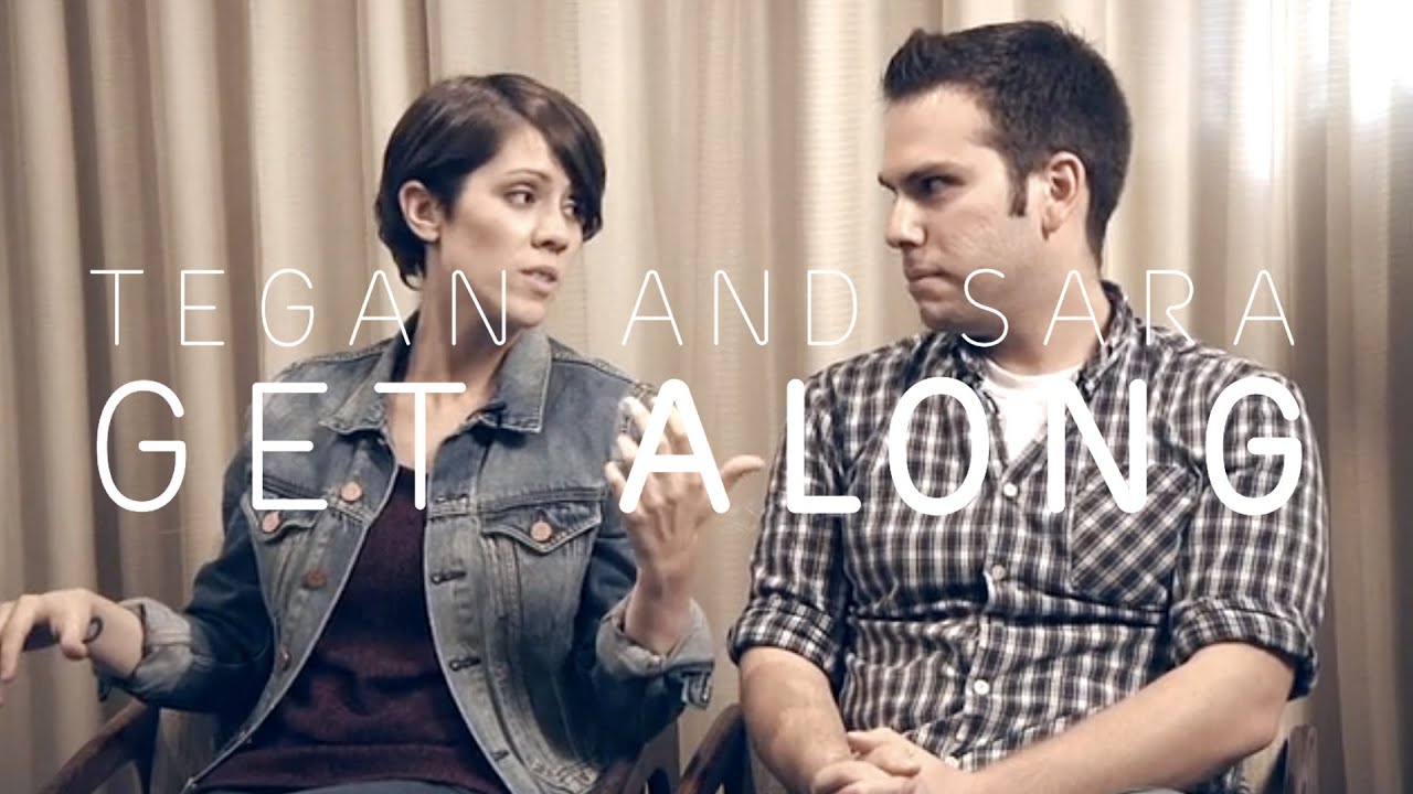 Tegan and Sara - Get Along DVD 10/1000 [Trailer]
