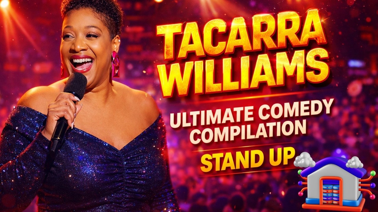 Ultimate Comedy Compilation (Non-Stop Laughs) - Tacarra Williams - Stand Up Comedy