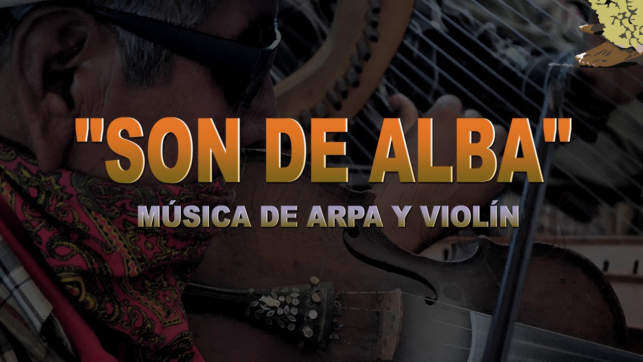 SON DE ARPA Y VIOLÍN - SON DE ALBA