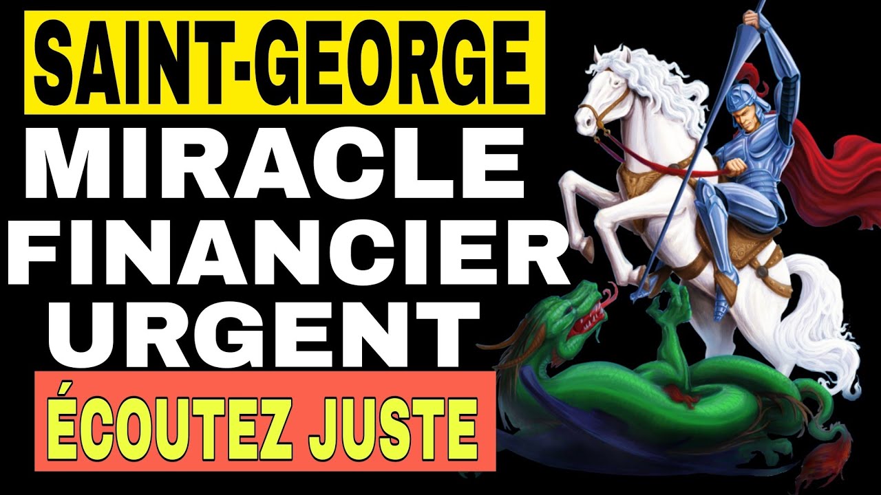 Prière Puissante à Saint Georges pour un Miracle Financier Urgent