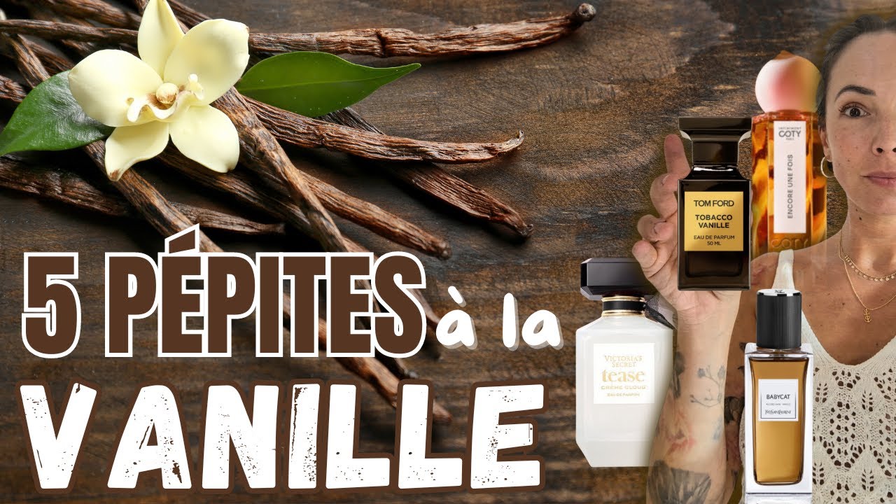 Vanille Divine : 6 Parfums Pour les Amoureux de Vanille 🍮