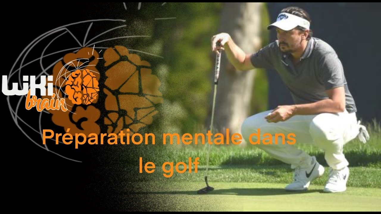 PRÉPARATION MENTALE ET LE GOLF ft  Dylan LE GOFF