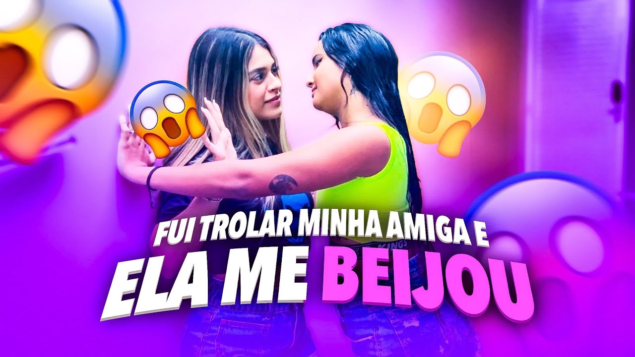 FUI TROLAR MINHA AMIGA E ELA ME BEIJOU *achou que era verdade*