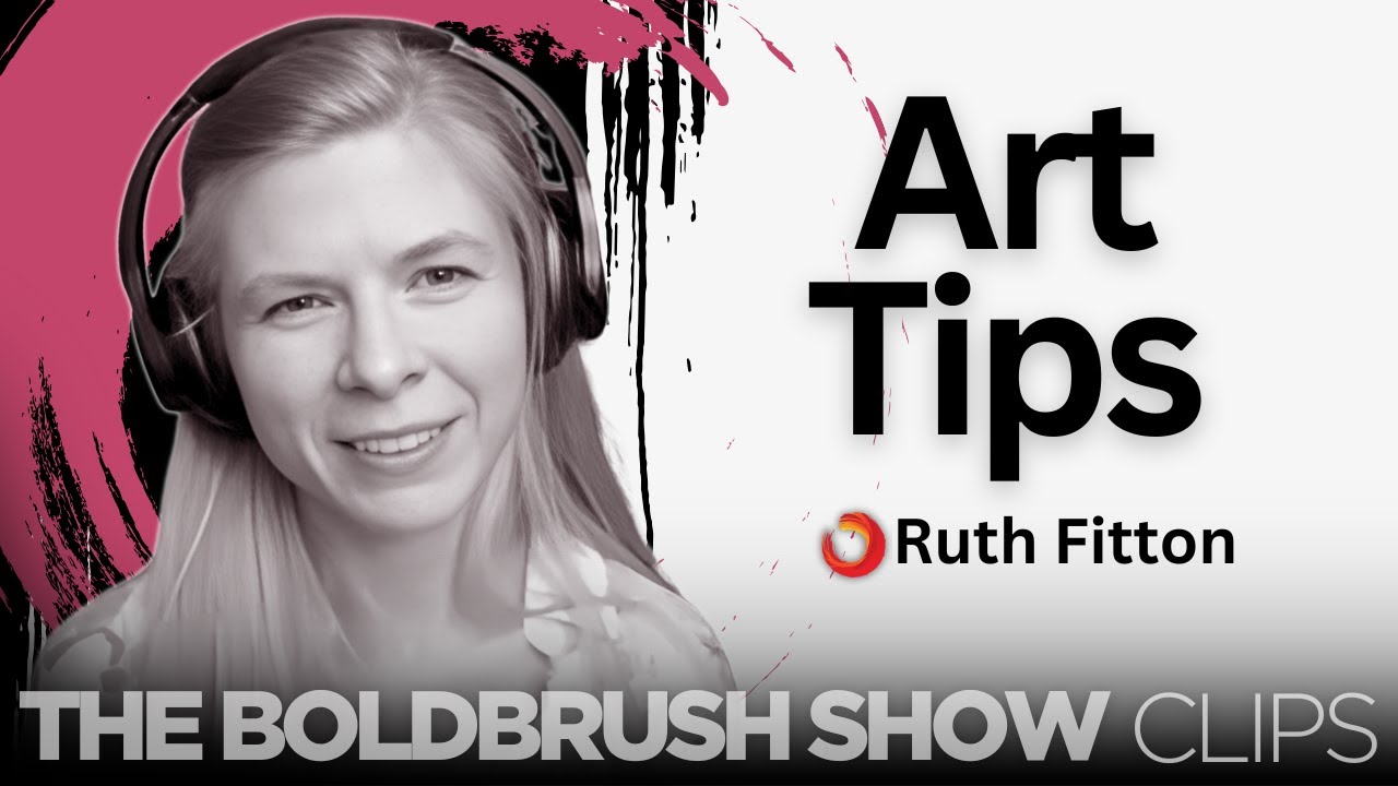 Top Tips for Improving Your Art - Ruth Fitton