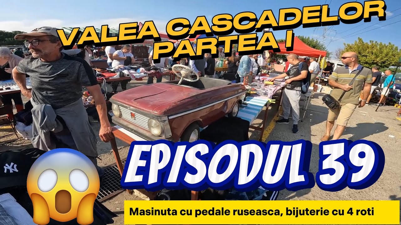 AM AJUNS SI LA TARGUL DE VECHITURI🤘 - VALEA CASCADELOR💯😍 - Ep.39