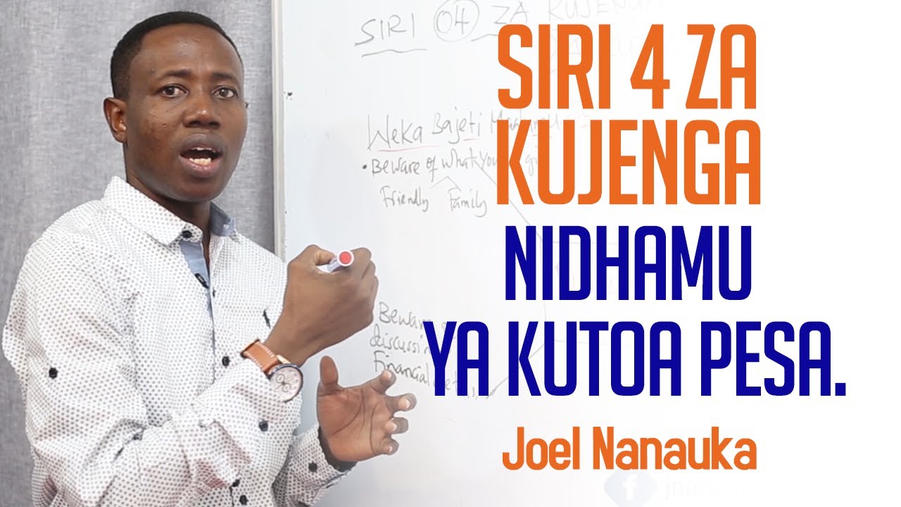 Siri 4 Za Kujenga Nidhamu Ya Kutoa Pesa.