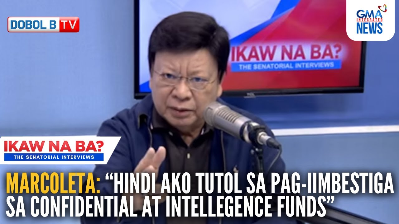 Pahayag ni Marcoleta sa confidential at intelligence funds | Ikaw Na Ba? The Senatorial Interviews