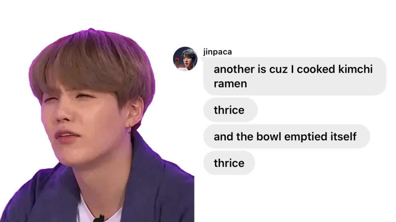 BtS tExTs- the one who stole Jin's ramen