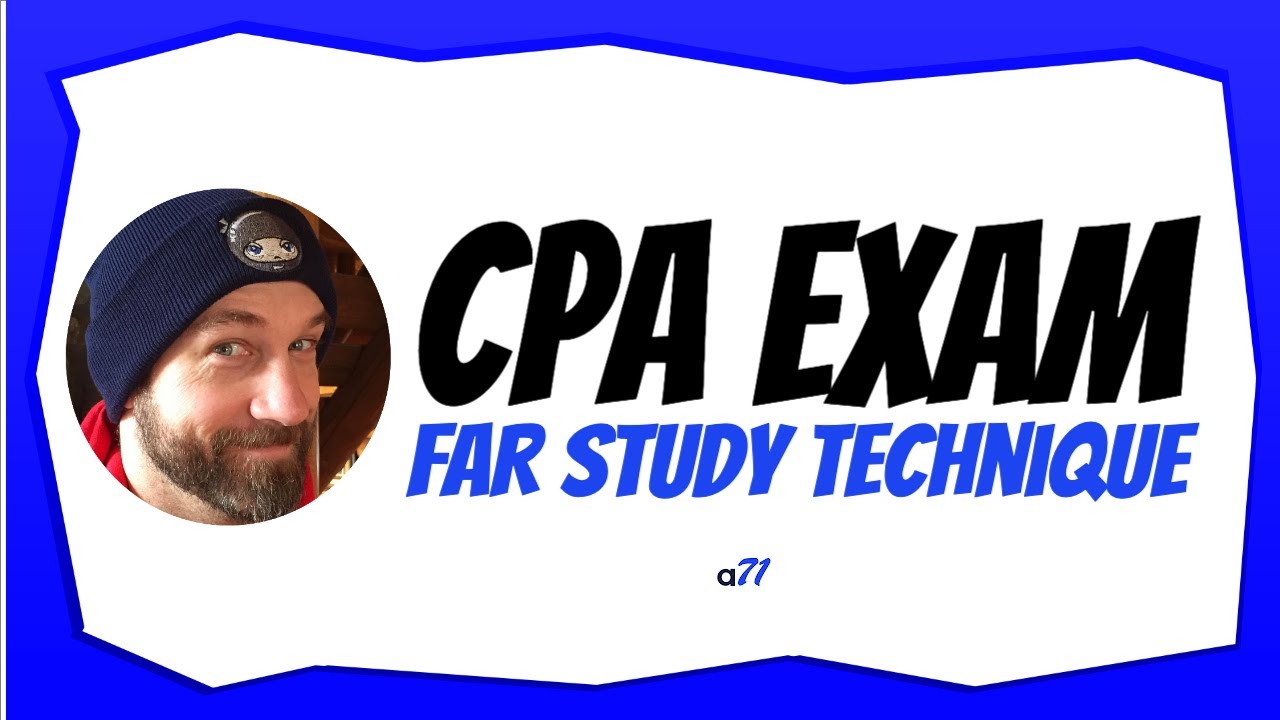 FAR CPA Exam Study Techniques (Surgent CPA + NINJA)