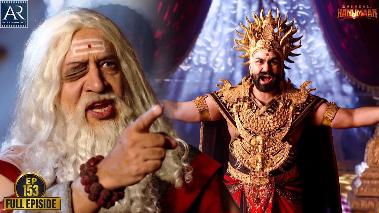 Sankatmochan Mahabali Hanuman | Episode-153 | हे महावीर बजरंगबली | Bhakti Sagar