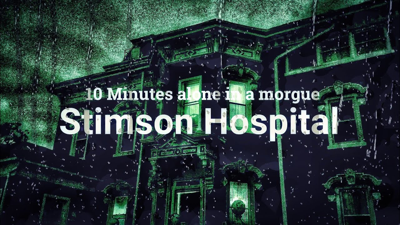 10 Minutes Alone in a Morgue | Stimson Hospital | Lakeshore Paranormal