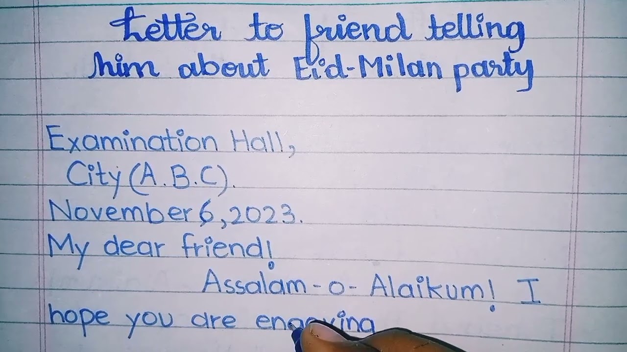 Letter to friend describing  him about Eid Festival | Eid Millan letter