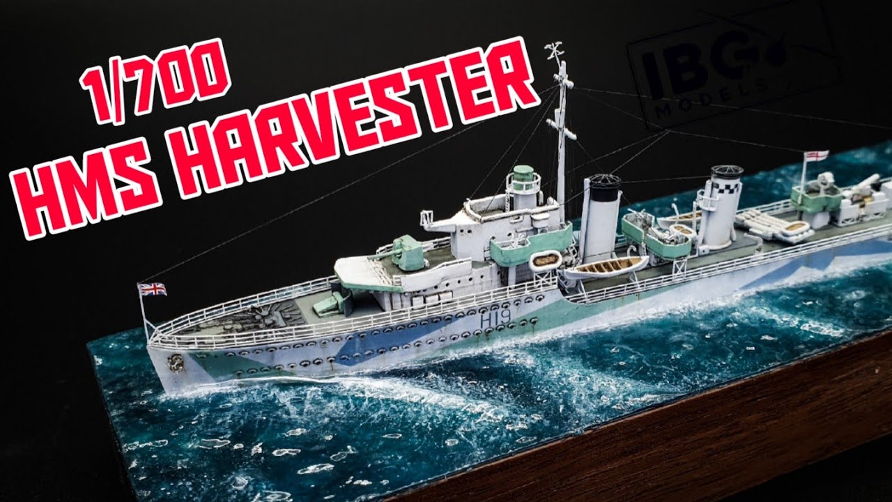 1/700 HMS Harvester H Class Destroyer | Full Build | IBG Models