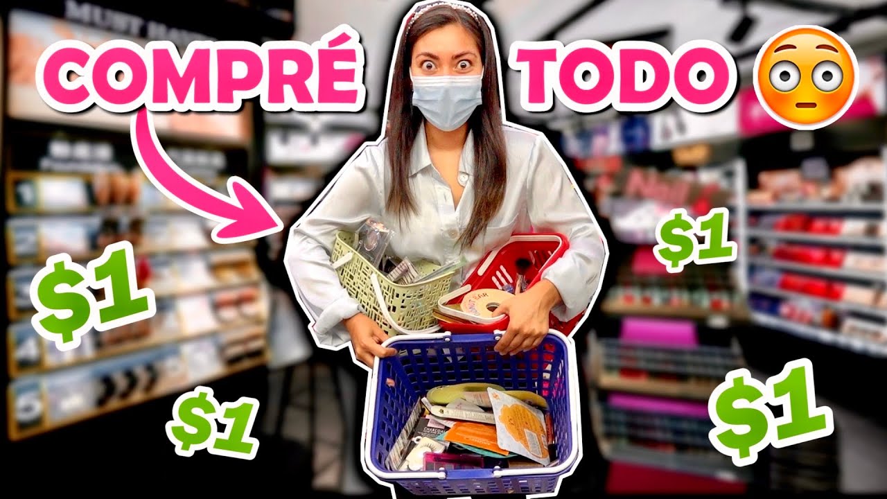 COMPRÉ TODA LA TIENDA DE MAQUILLAJE A SÓLO $1 !!!! *WOW no esperaba tanto*