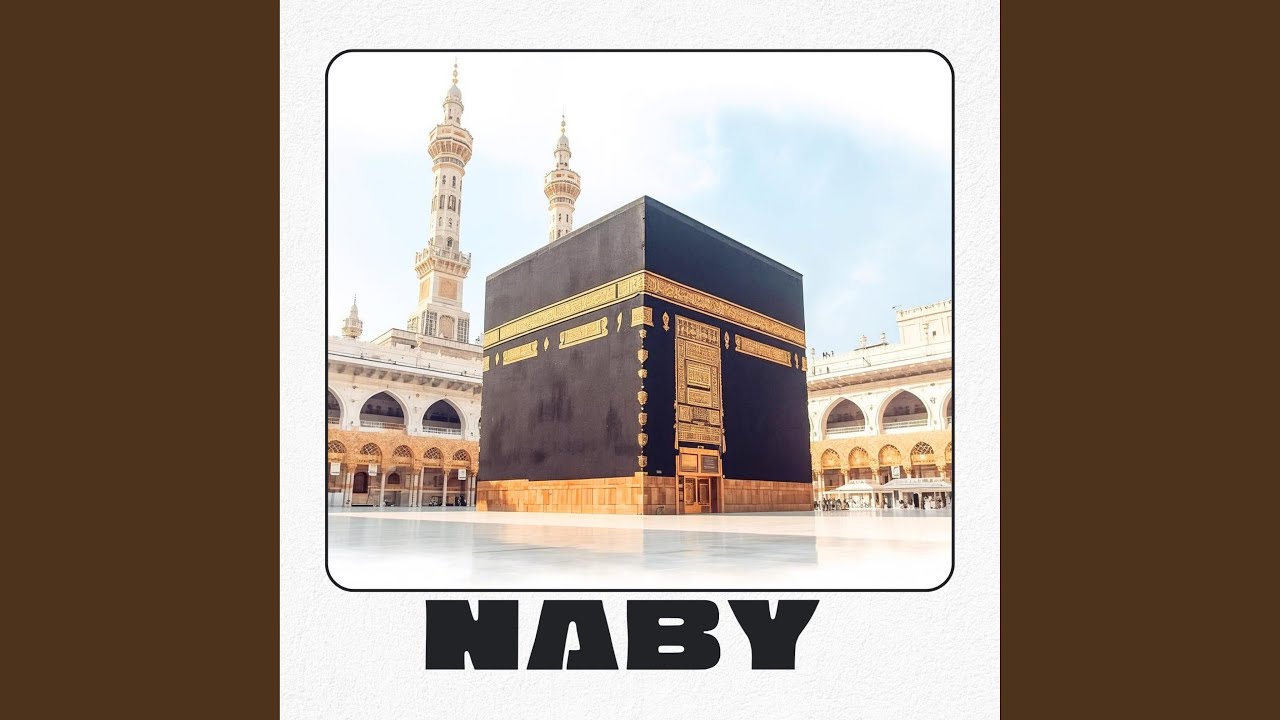 Naby Yaa Rassoulilahi