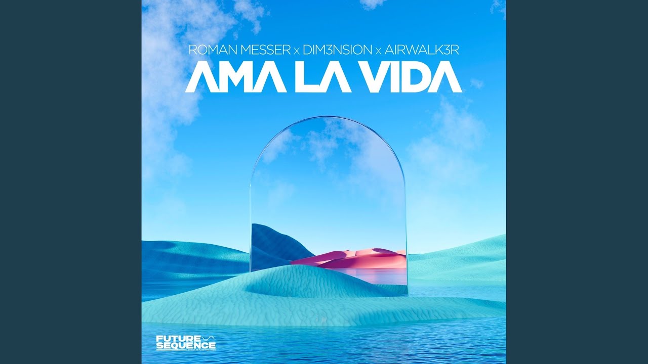 Ama La Vida (Extended Mix)
