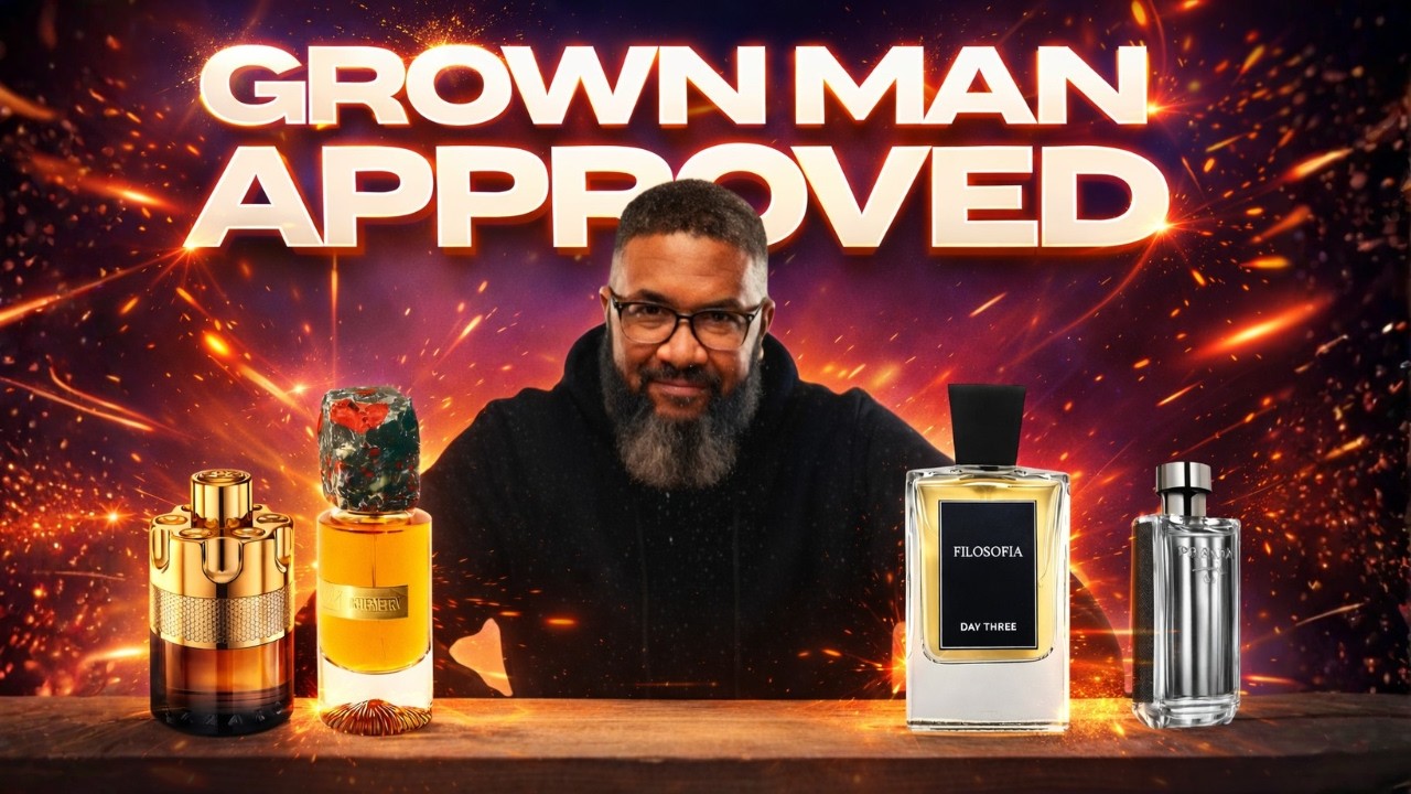 10 Fragrances With GROWN MAN Swag (OG Approved)
