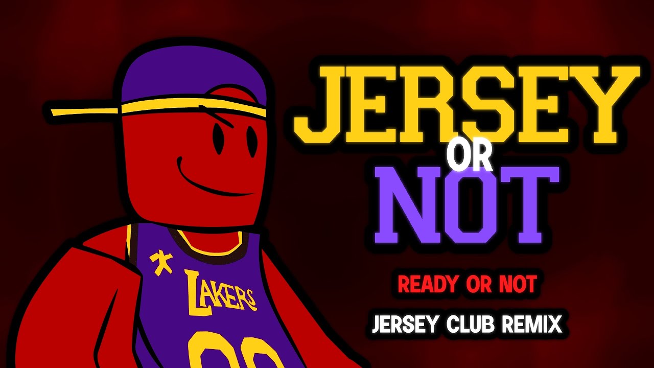 JERSEY OR NOT (READY OR NOT - c00lkidd Chase Theme Jersey Club Remix)