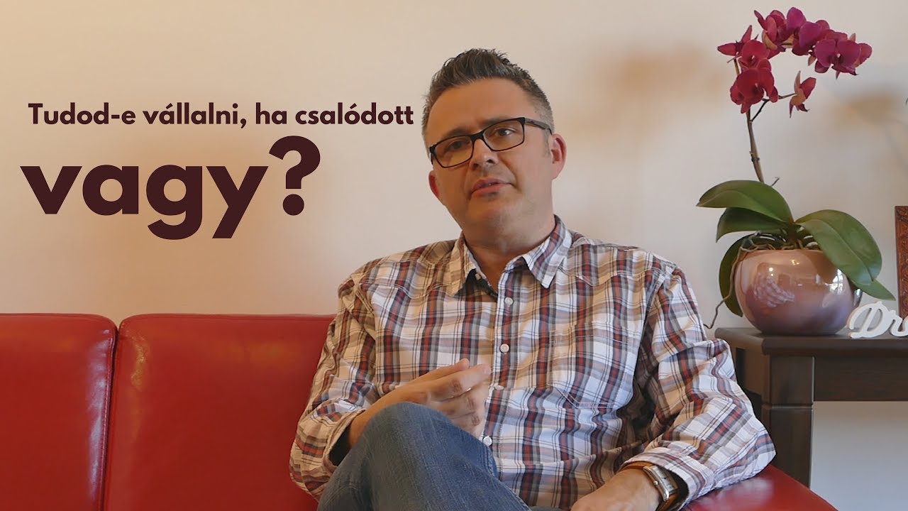 Tudod-e v&aacute;llalni, ha csal&oacute;dott vagy? /Dr. Domj&aacute;n Mih&aacute;ly pszichol&oacute;gus/
