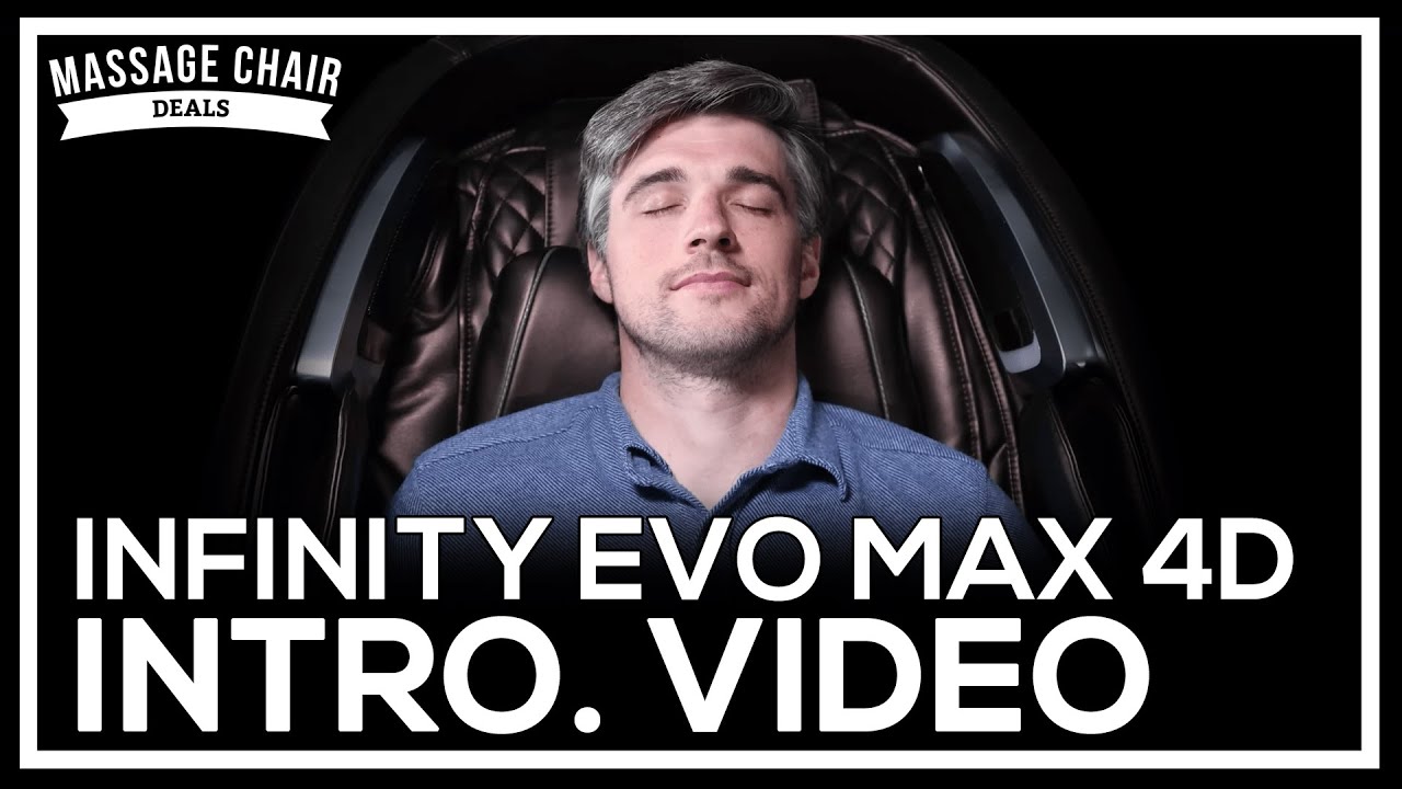 Infinity Evo Max 4D Massage Chair Features