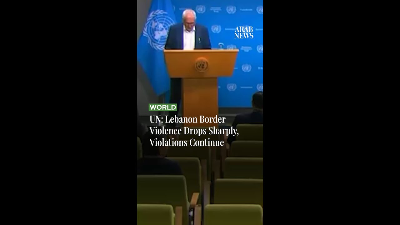 Lebanon Border Violence Drops Sharply, Violations Continue