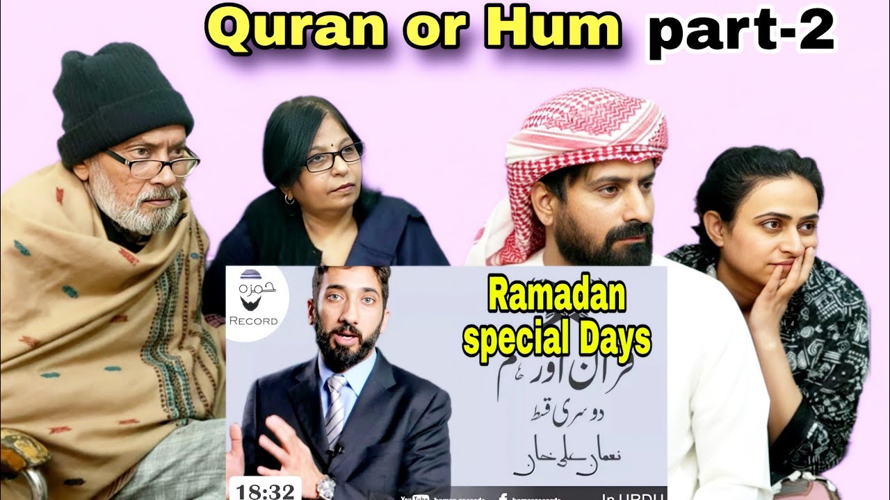  Quran aur Hum ||  Ep-2 || Nouman Ali Khan URDU Geo Tv || Indian Family Reaction 
