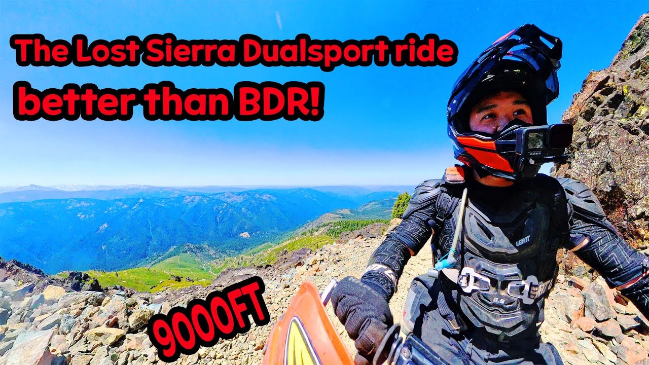 The Lost Sierra Dual sport ride - Way better than Norcal BDR!