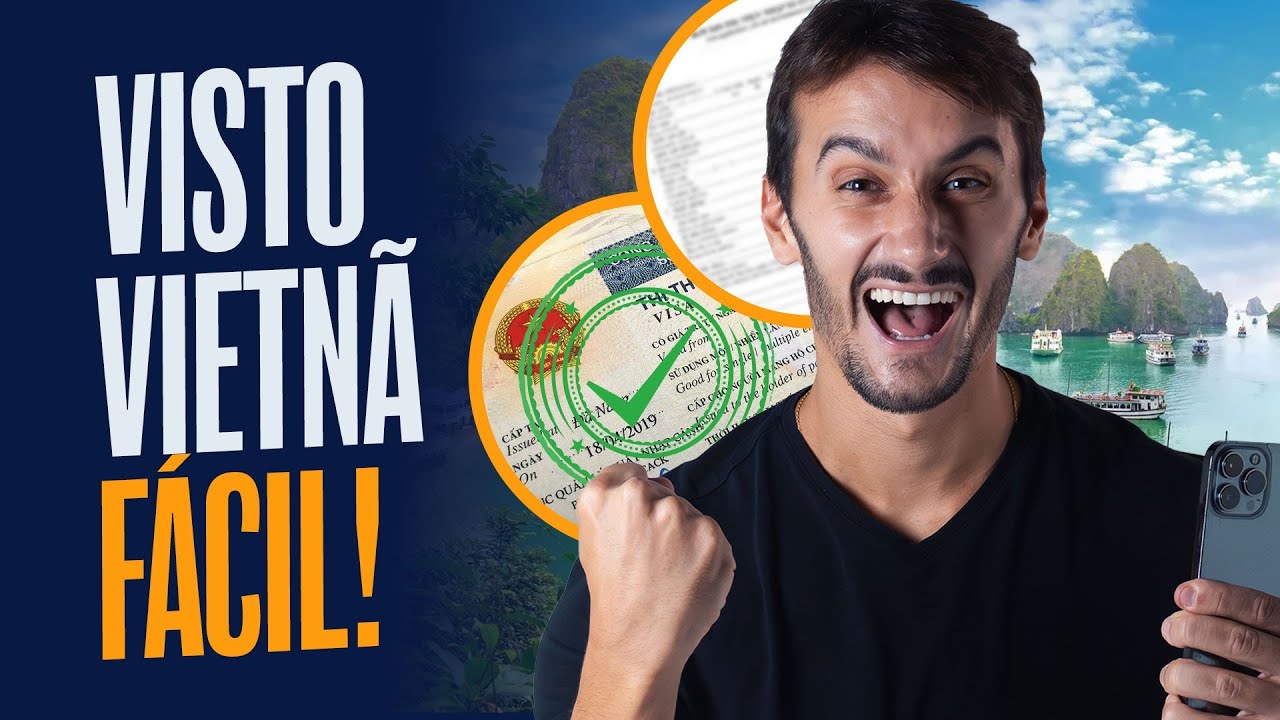 VISTO VIETNÃ SEM ERROS: Guia COMPLETO para Aplicação e PAGAMENTO!