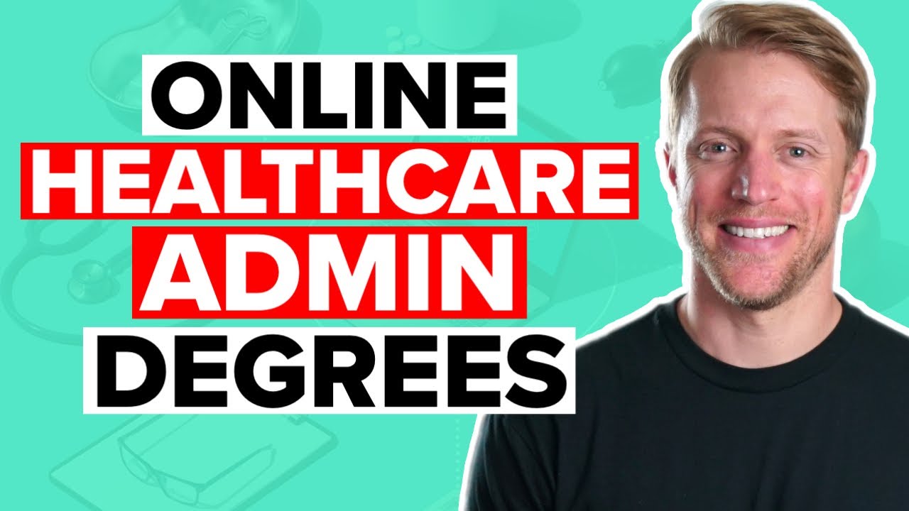 Online Healthcare Administration Degree Programs (5 Key Factors To Consider)
