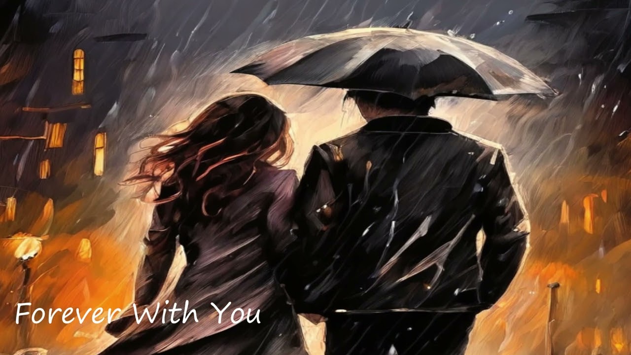 Forever With You II Loves song 2025