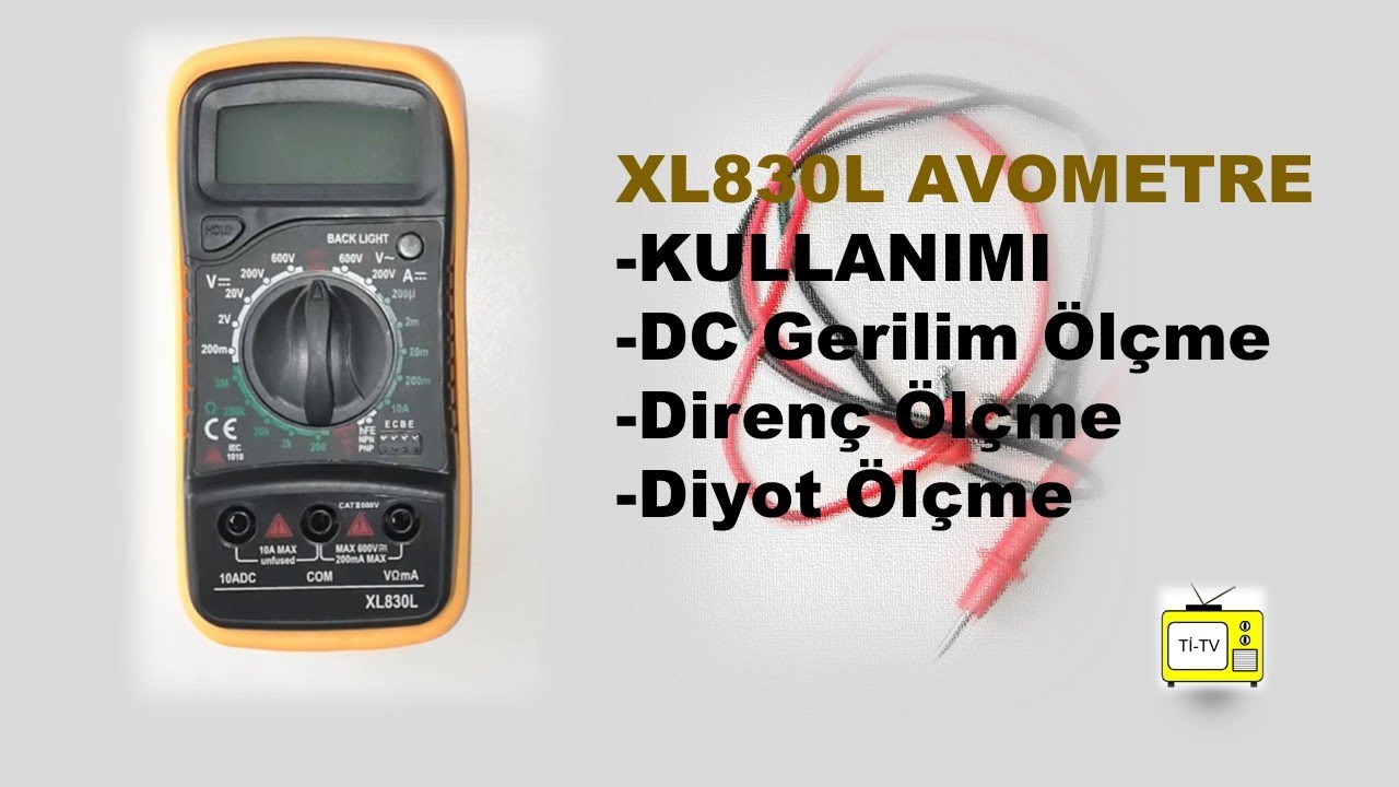 XL830L AVOMETRE (KULLANIMI-GERİLİM ÖLÇME-DİRENÇ ÖLÇME-DİYOT ÖLÇME) #elektrik #elektronik #otomasyon