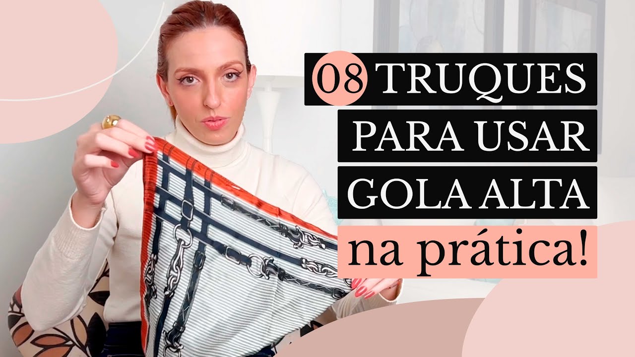 8 TRUQUES PARA USAR GOLA ALTA NA PRÁTICA