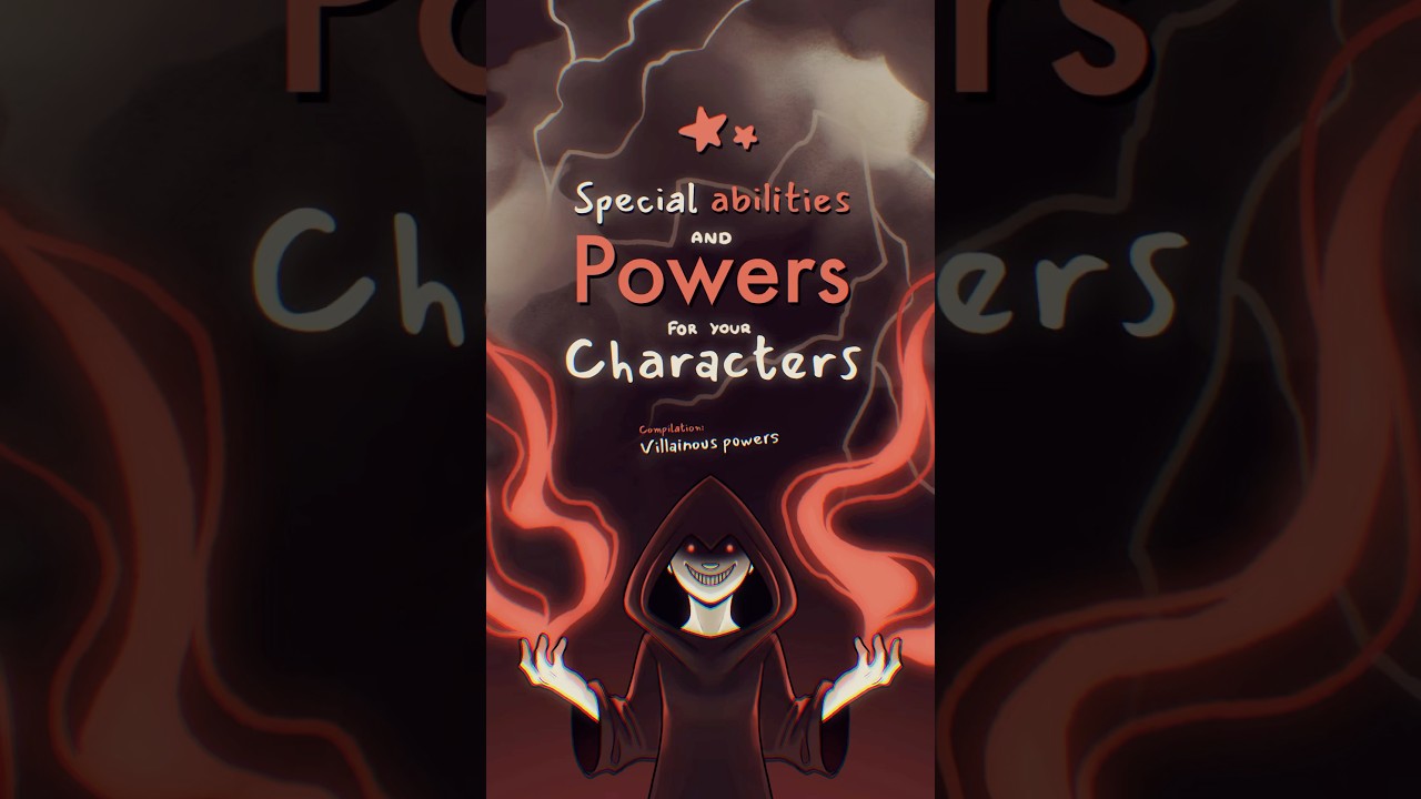 special abilities and powers for your characters: villainous compilation 🦹 #oc #originalcharacter