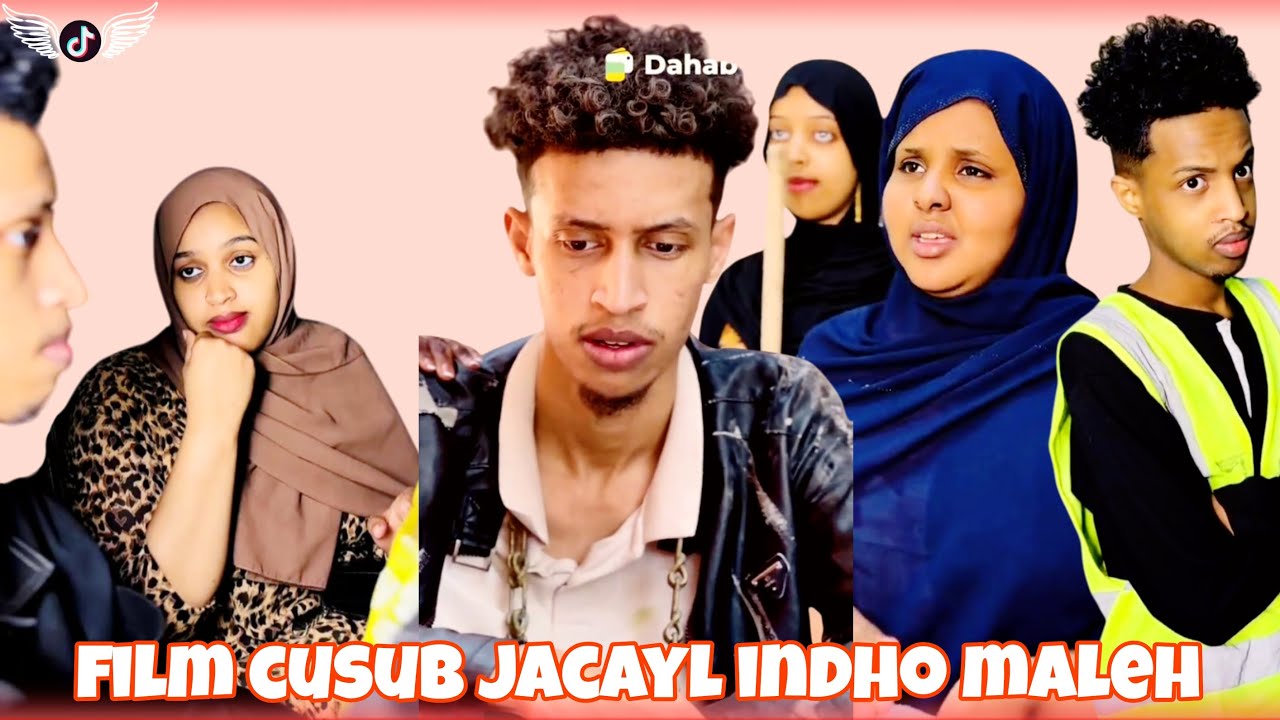 SOMALI TIKTOK FILM | JACAYL INDHO MALEH | FILM CUSUB