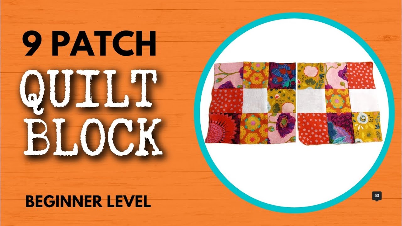 How To Make Two 9 Patch Quilt Blocks In Just 4 Steps