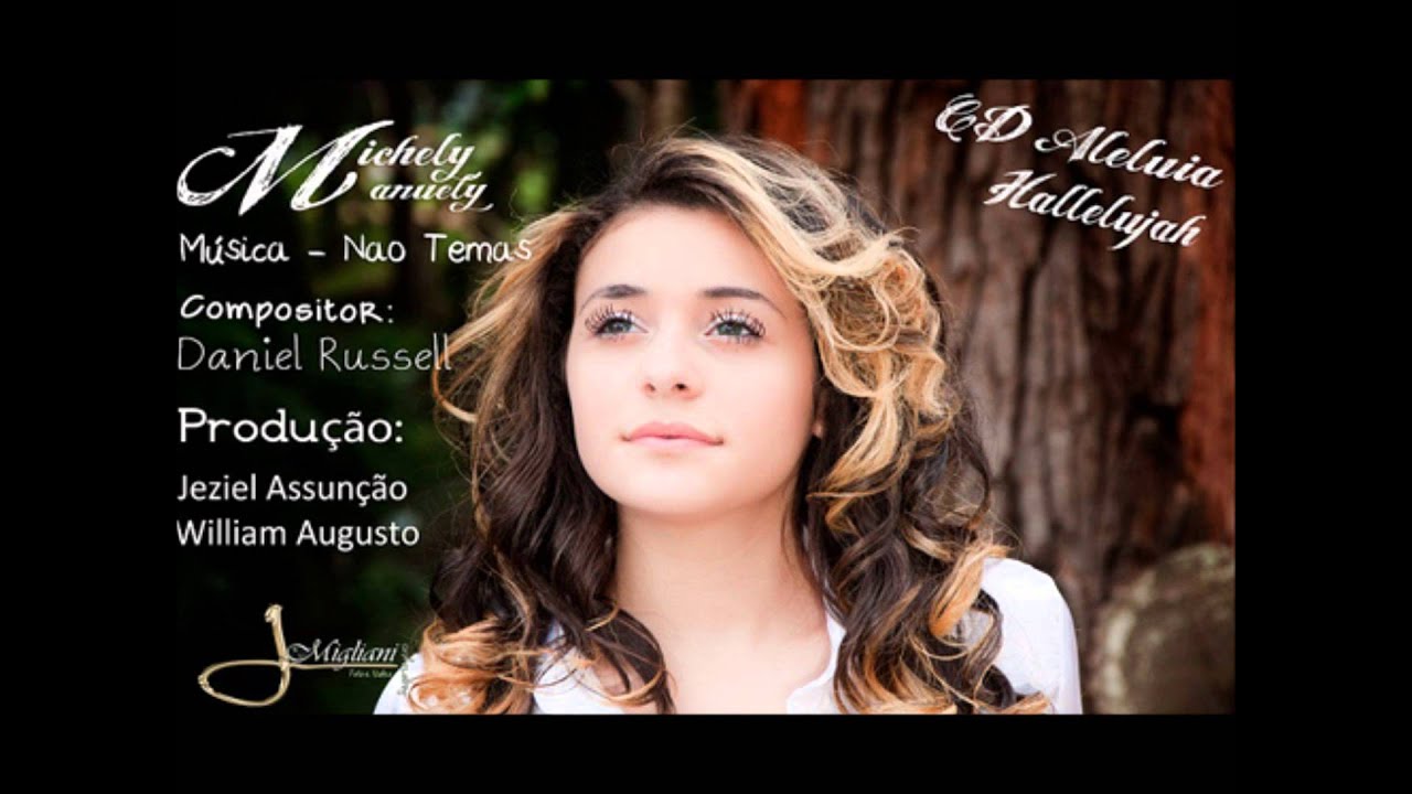 Michely Manuely - Não Temas - CD Aleluia Hallelujah