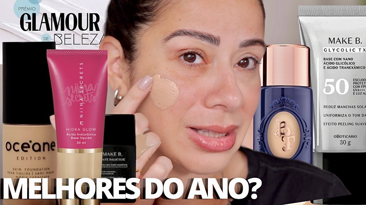 MELHORES BASES NACIONAIS 2024 | Eleitas pelo PRÊMIO GLAMOUR