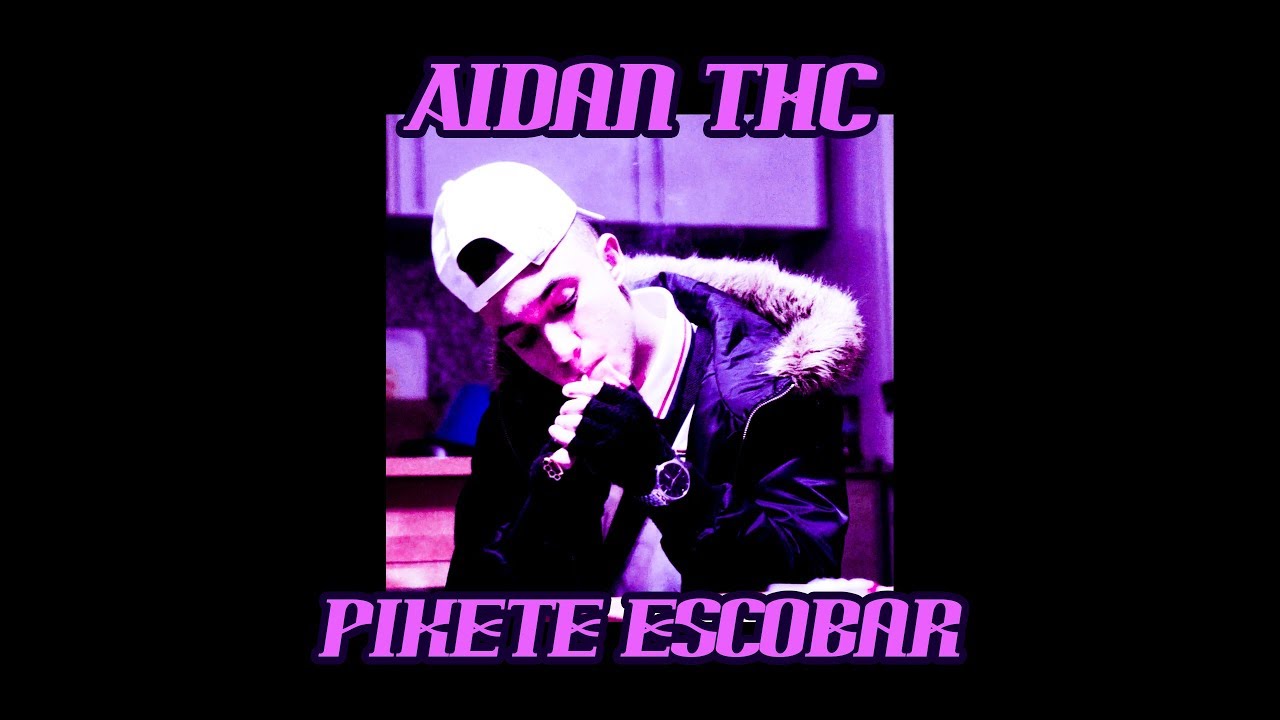 AIDANTHC - PIKETE ESCOBAR (Dir. by @jasonpalmaaa)