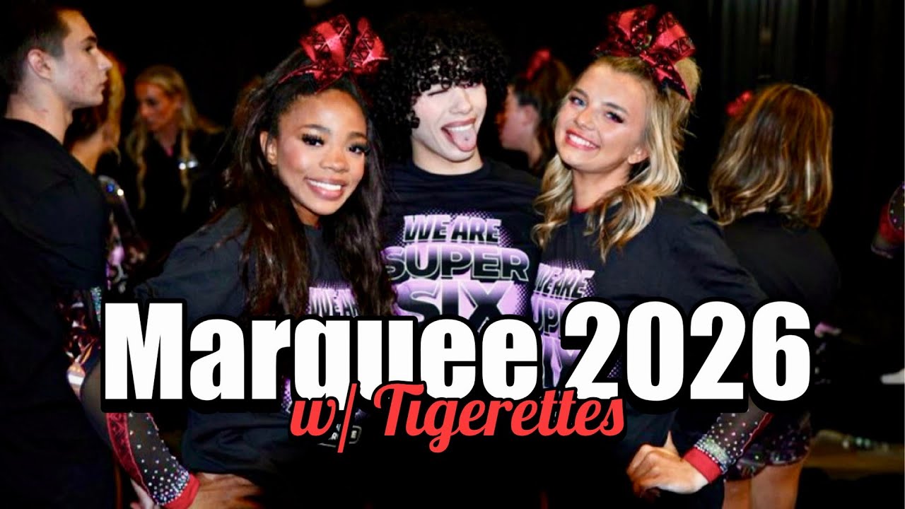 MARQUEE 2026: Cheer Competition Vlog w/ Tigerettes!!